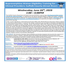 Buprenorphine Waiver Eligibility Training for Clinical Providers: Suffolk County